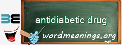 WordMeaning blackboard for antidiabetic drug